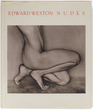 Item #4378 Edward Weston Nudes. Charis Wilson