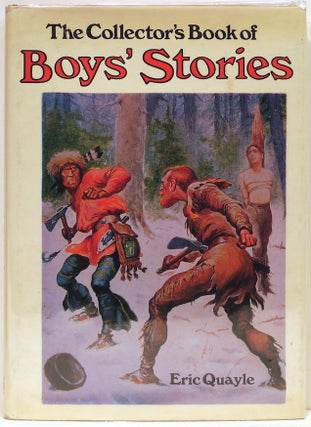 Item #4389 Collector's Book of Boys' Stories. Eric Quayle