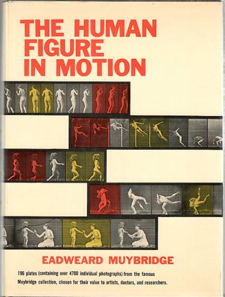 Item #4400 Human Figure in Motion. Eadweard Muybridge