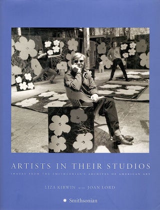 Item #4401 Artists in Their Studios; Images from the Smithsonian's Archives of American Art....