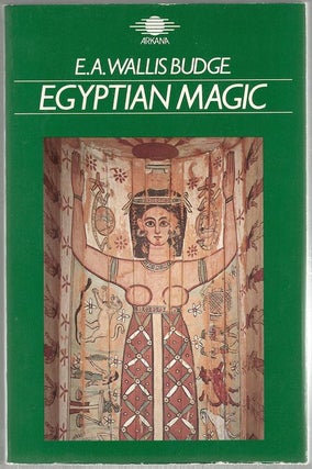 Item #442 Egyptian Magic. E. A. Wallis Budge