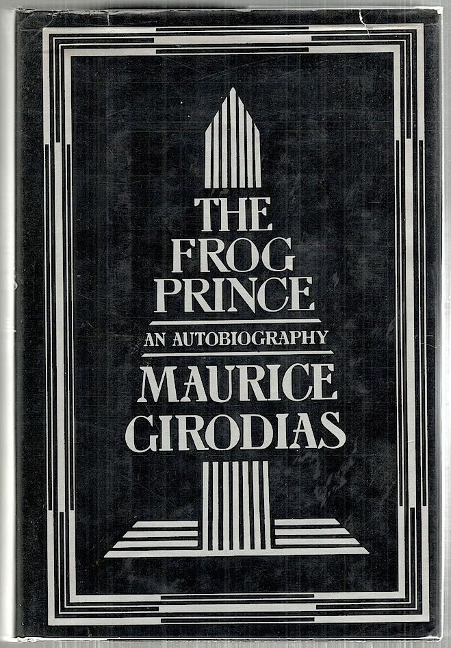 Item #4428 Frog Prince; An Autobiography. Maurice Girodias.