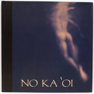 Item #4451 No Ka `Oi; (No Comparison). Douglas Cloutier, Tom Kurthy, Philip Pirolo