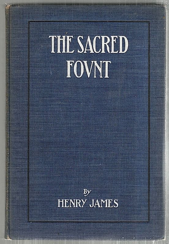 Item #4478 Sacred Fount. Henry James.