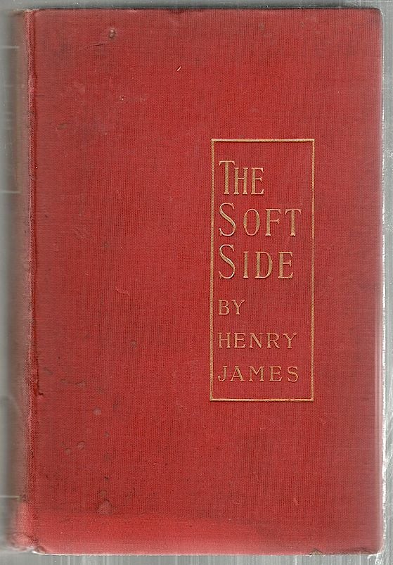Item #4479 Soft Side. Henry James.