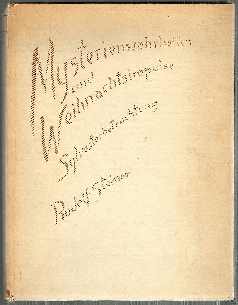 Item #4483 Mysterienwahrheiten und Weihnachtsimpulse. Rudolf Steiner.