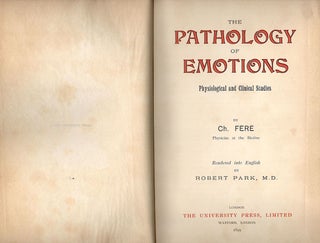 Pathology of Emotions; Physiological and Clinical Studies