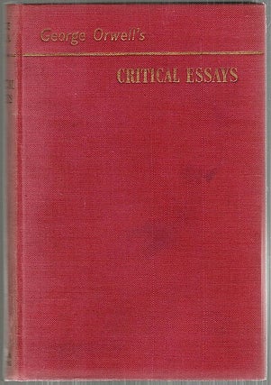 Item #4529 Critical Essays. George Orwell