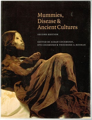 Item #453 Mummies, Disease & Ancient Cultures. Aidan Cockburn