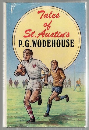 Item #4549 Tales of St. Austin's. P. G. Wodehouse