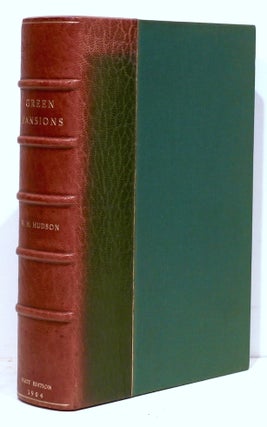 Item #4607 Green Mansions; A Romance of the Tropical Forest. W. H. Hudson