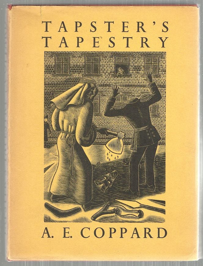 Item #4639 Tapster's Tapestry. A. E. Coppard.