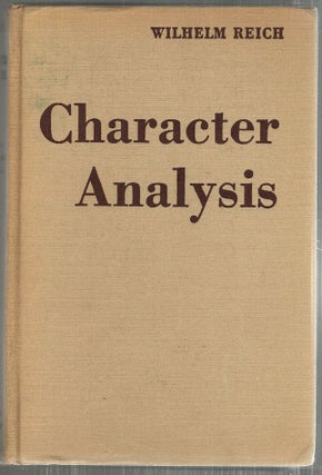 Item #4649 Character-Analysis. Wilhelm Reich
