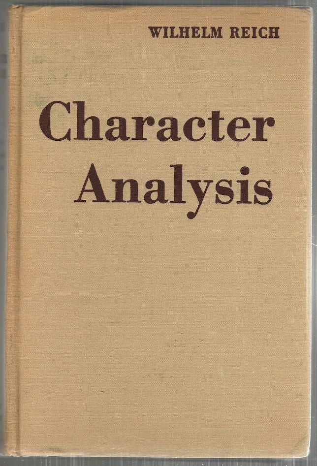 Item #4649 Character-Analysis. Wilhelm Reich.