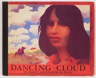Item #4656 Dancing Cloud; The Navajo Boy. Mary Buff, Conrad