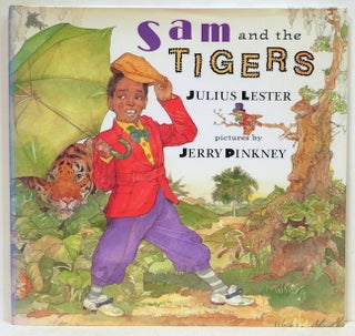 Item #4663 Sam and the Tigers; A New Telling of Little Black Sambo. Julius Lester