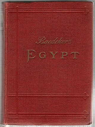Egypt and the Sûdân; Handbook for Travellers.