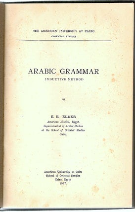 Item #469 Arabic Grammar; Inductive Method. E. E. Elder