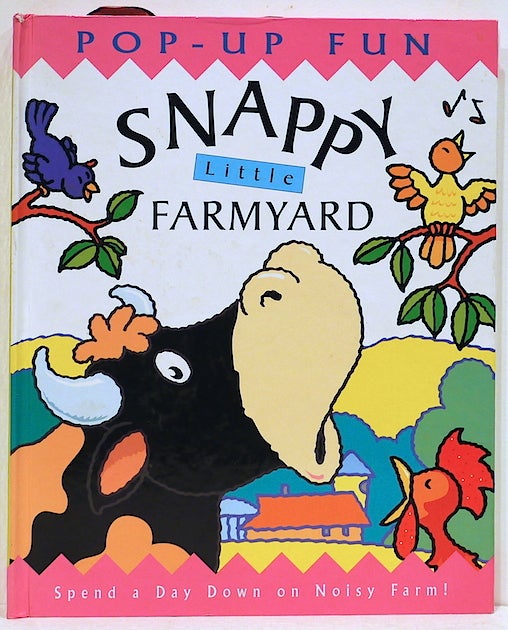 Item #4693 Snappy Little Farmyard; Pop-Up Fun. Dugald Steer.