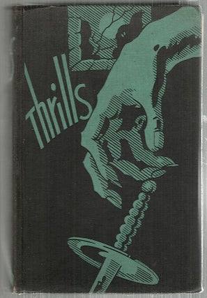 Item #4699 Thrills; Twenty Specially Selected New Stories of Crime, Mystery and Horror. Norman Keene
