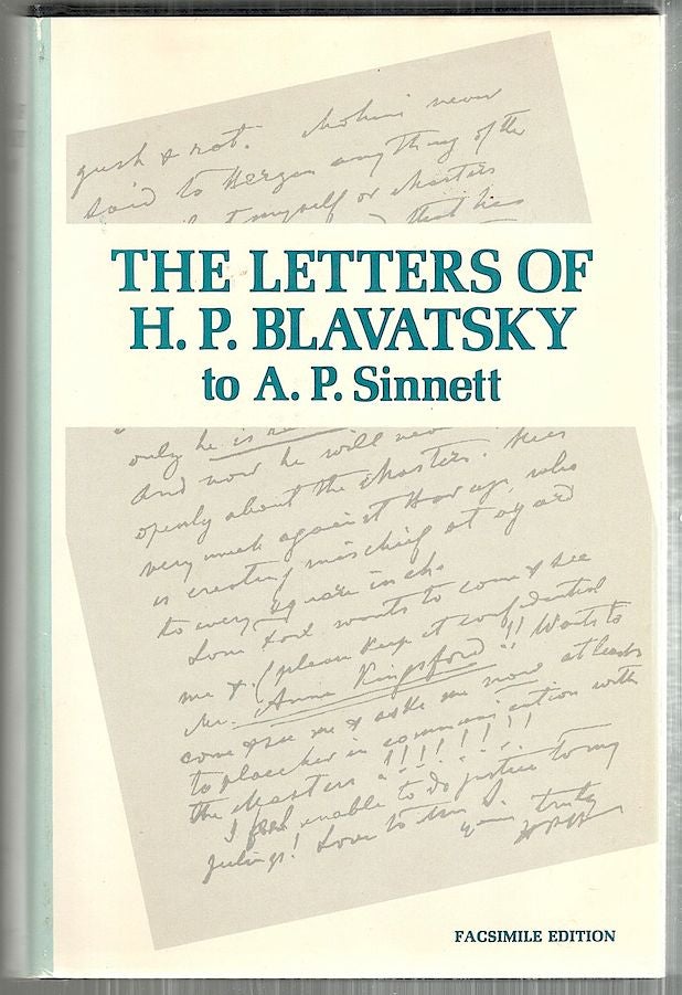 Item #4719 Letters of H. P. Blavatsky to A. P. Sinnett; And Other Miscellaneous Letters. A. T. Barker, compiled.