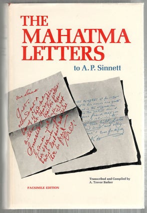 Item #4721 Mahatma Letters to A. P. Sinnett; From the Mahatmas M. & K. H. A. Trevor Barker, compiled