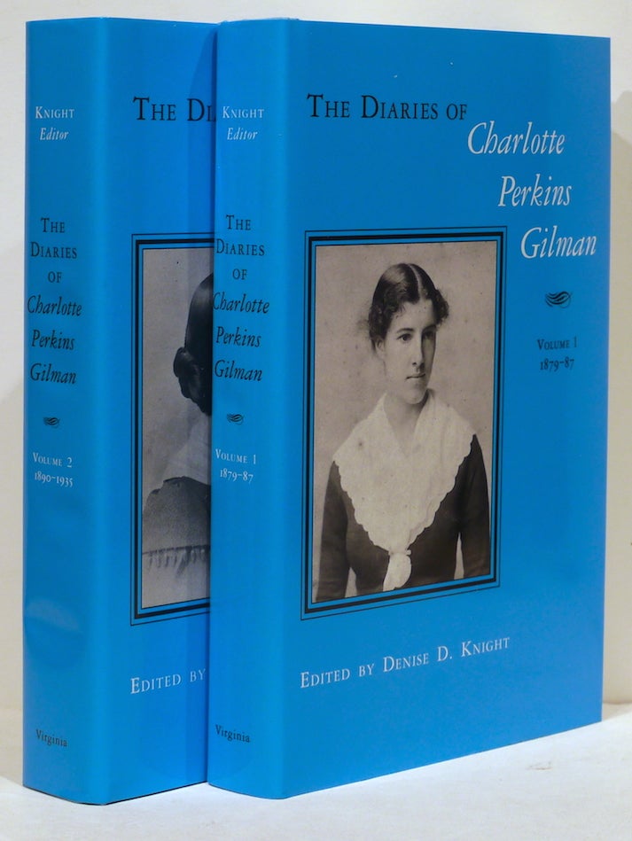 Item #4750 Diaries of Charlotte Perkins Gilman. Denise D. Knight.