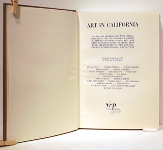 Art in California; A Survey of American Art with Special Reference to Californian Painting, Sculpture and Architecture Past and Present Particularly as Those Arts Were Represented at the Panama-Pacific International Exposition