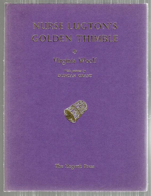 Item #4792 Nurse Lugton's Golden Thimble. Virginia Woolf.