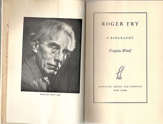 Roger Fry; A Biography