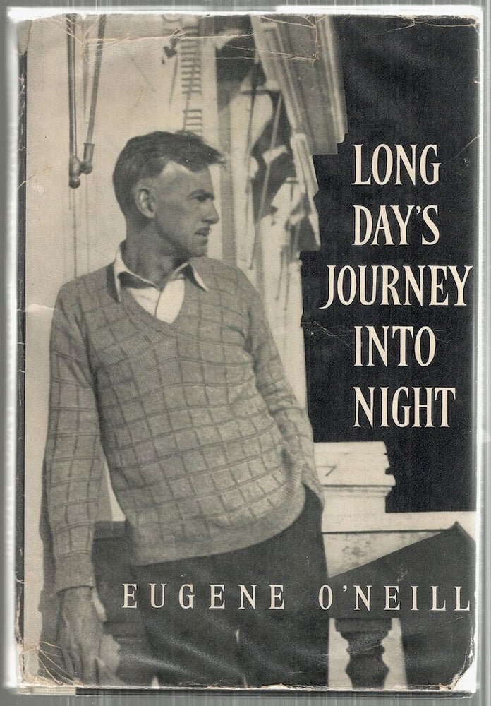 Item #4832 Long Day's Journey Into Night. Eugene O'Neill.