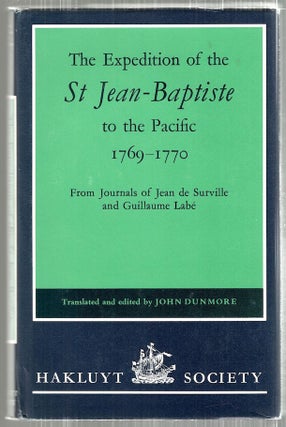 Expedition of the St Jean-Baptiste to the Pacific 1769-1770; From Journals of Jean de Surville and Guillaume Labé