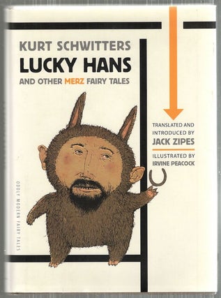 Item #4844 Lucky Hans; And Other Merz Fairy Tales. Kurt Schwitters
