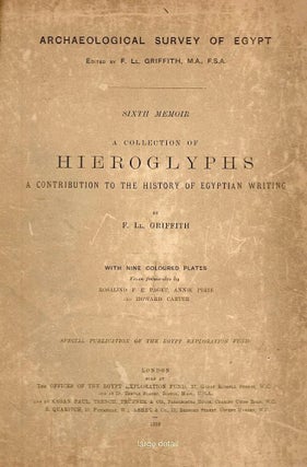 Item #485 Collection of Hieroglyphs; A Contribution to the History of Egyptian Writing, Sixth...