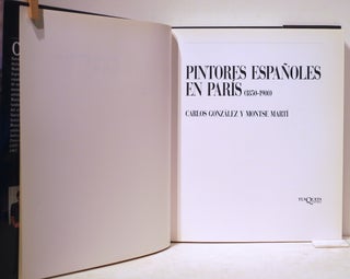 Pintores Españoles en Paris; 1850-1900