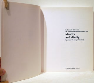 Identity and Alterity; Figures of the Body 1895/1995
