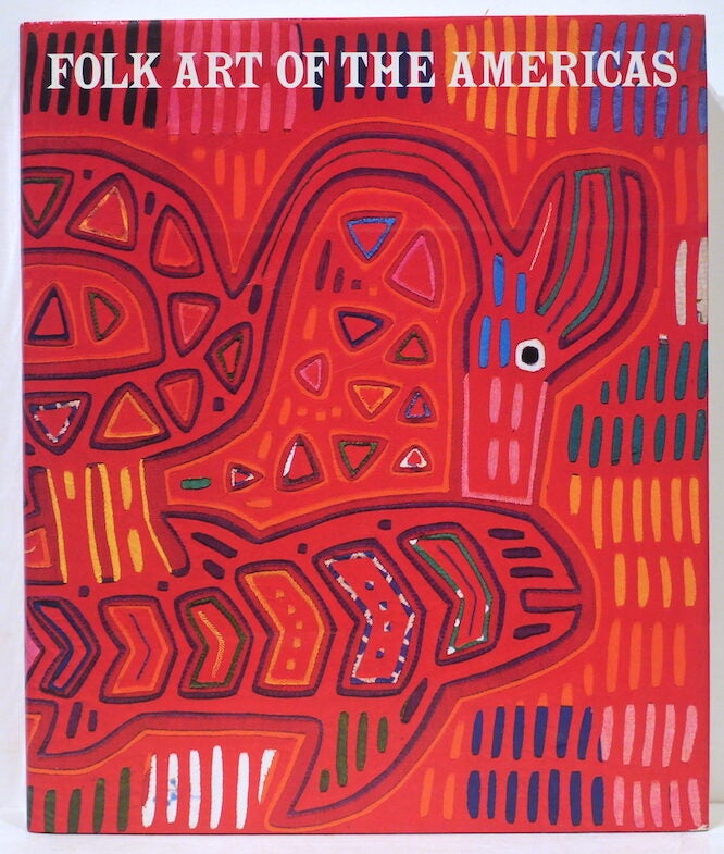 Folk Art of the Americas | August Panyella | First edition