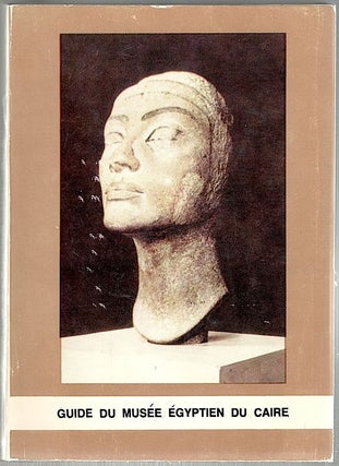 Item #488 Guide du Musée Égyptien du Caire. Egyptian Museum
