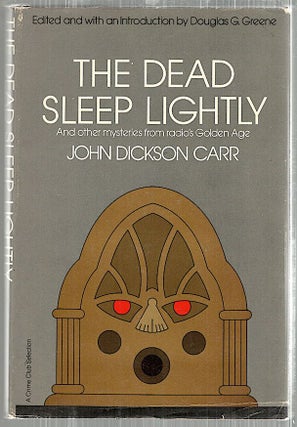 Item #4887 Dead Sleep Lightly. John Dickson Carr