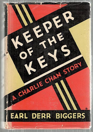 Item #4888 Keeper of the Keys; A Charlie Chan Story. Earl Derr Biggers