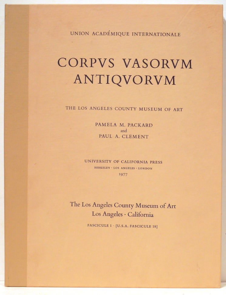Item #4897 Corpus Vasorum Antiquorum; The Los Angeles County Museum of Art. Pamela M. Packard.