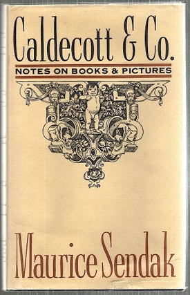 Item #4926 Caldecott & Co.; Notes On Books & Pictures. Maurice Sendak