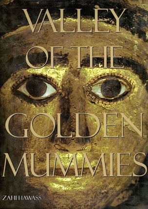 Item #493 Valley of the Golden Mummies. Zahi Hawass