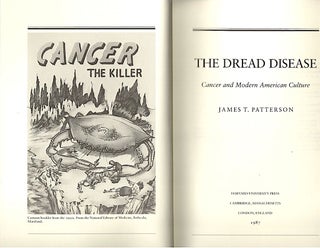 Dread Disease; Cancer and Modern American Culture