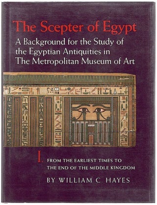 Item #494 Scepter of Egypt; A Background for the Study of the Egyptian Antiquities in the...
