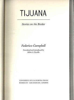 Tijuana; Stories on the Border