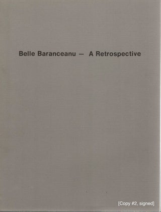 Belle Baranceanu—A Retrospective