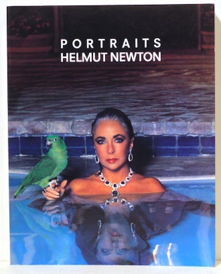 Item #5043 Portraits; Photographs from Europe and America. Helmut Newton