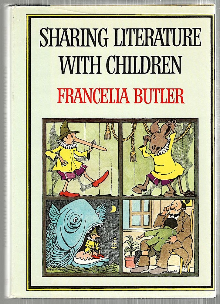 Item #5086 Sharing Literature With Children; A Thematic Anthology. Francella Butler.