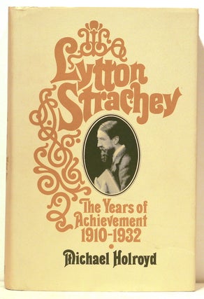 Lytton Strachey; A Critical Biography